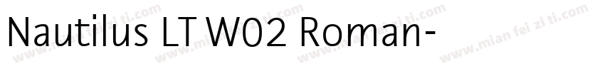 Nautilus LT W02 Roman字体转换